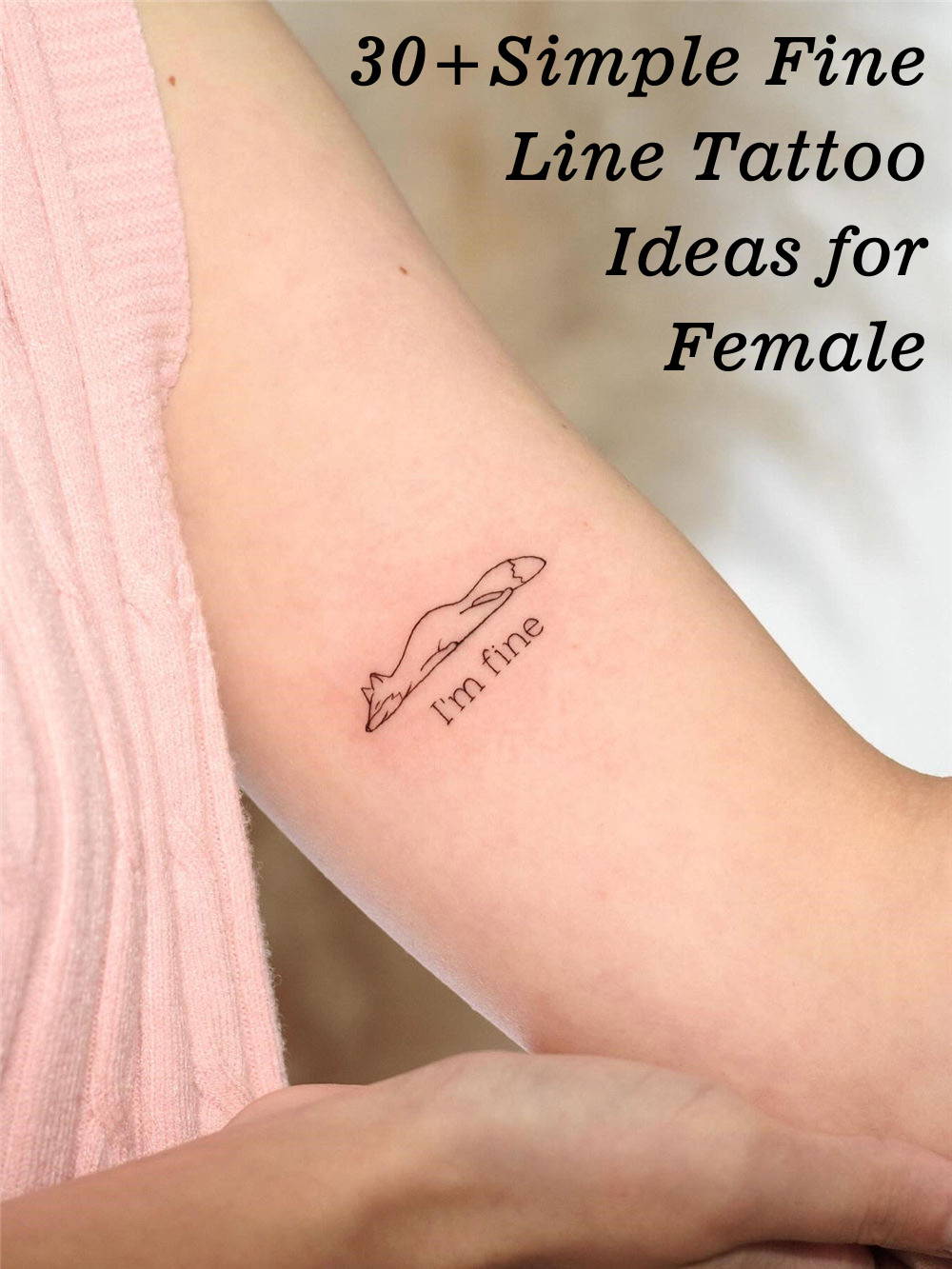 30+ Simple Fine Line Tattoo Ideas for Female