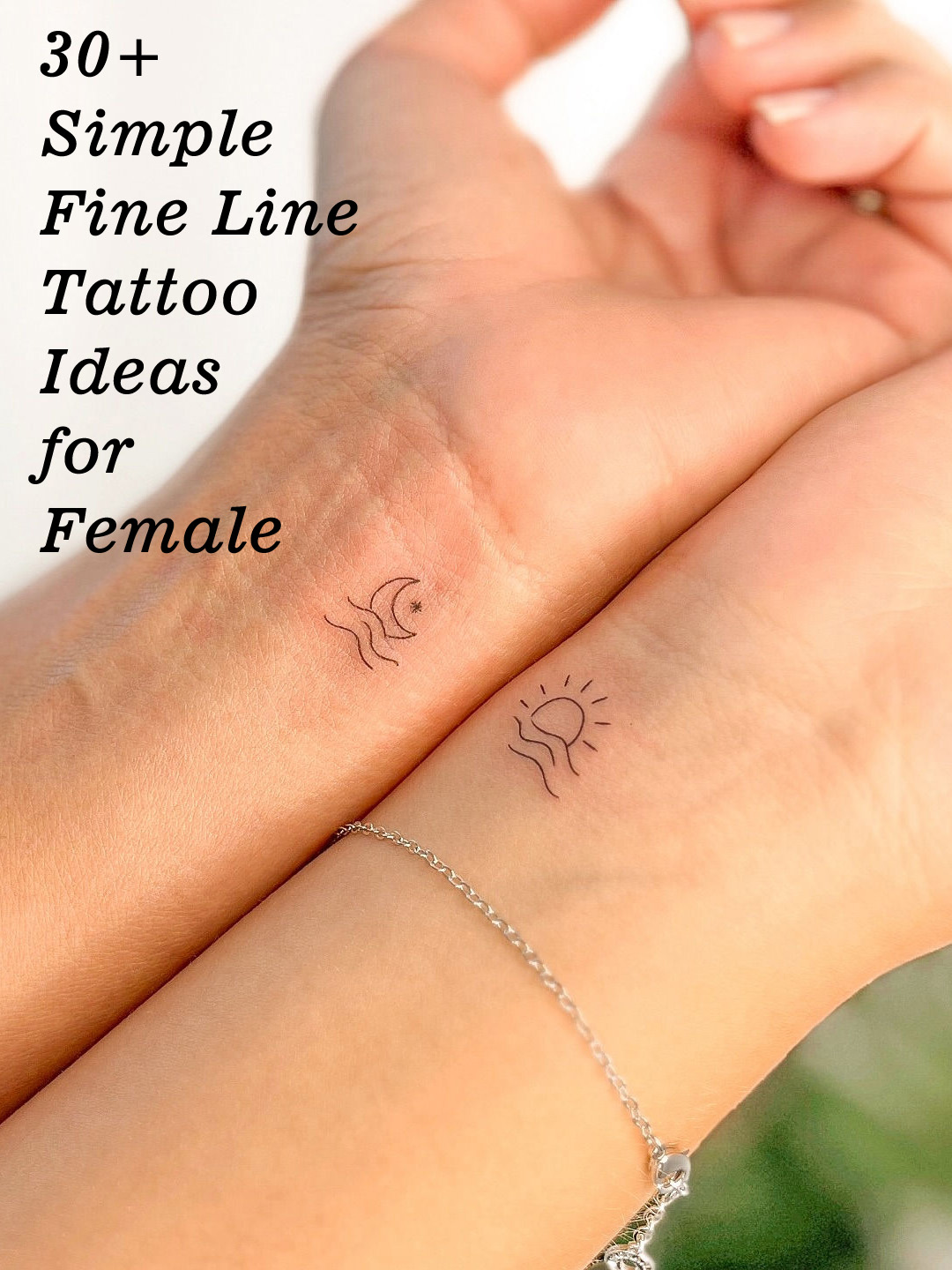 30+ Simple Fine Line Tattoo Ideas for Female