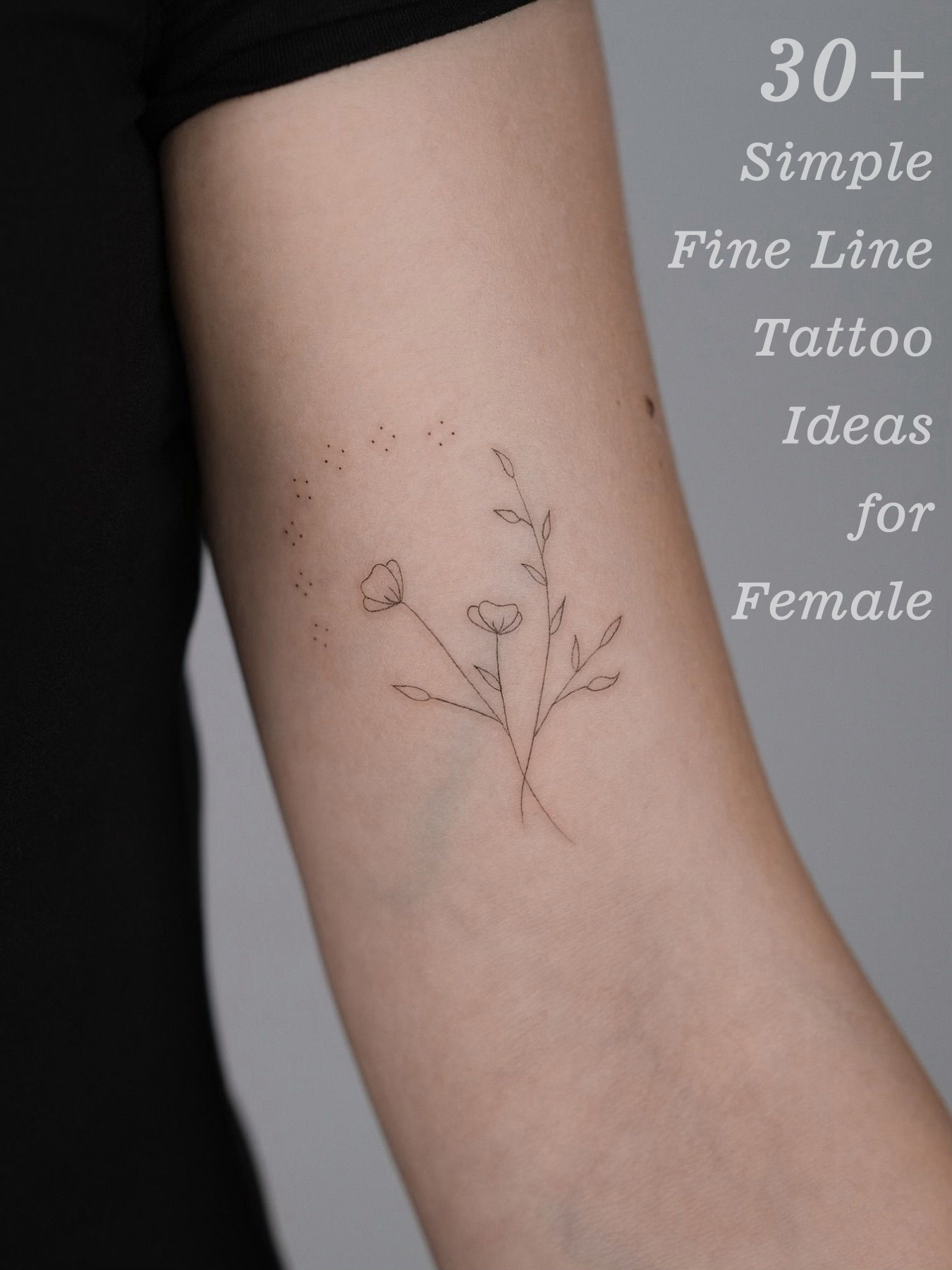 30+ Simple Fine Line Tattoo Ideas for Female